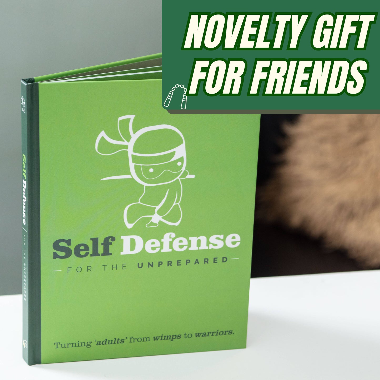 Self-Defence For The Un-Prepared - Funny Joke Gift Book